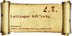 Leitinger Károly névjegykártya